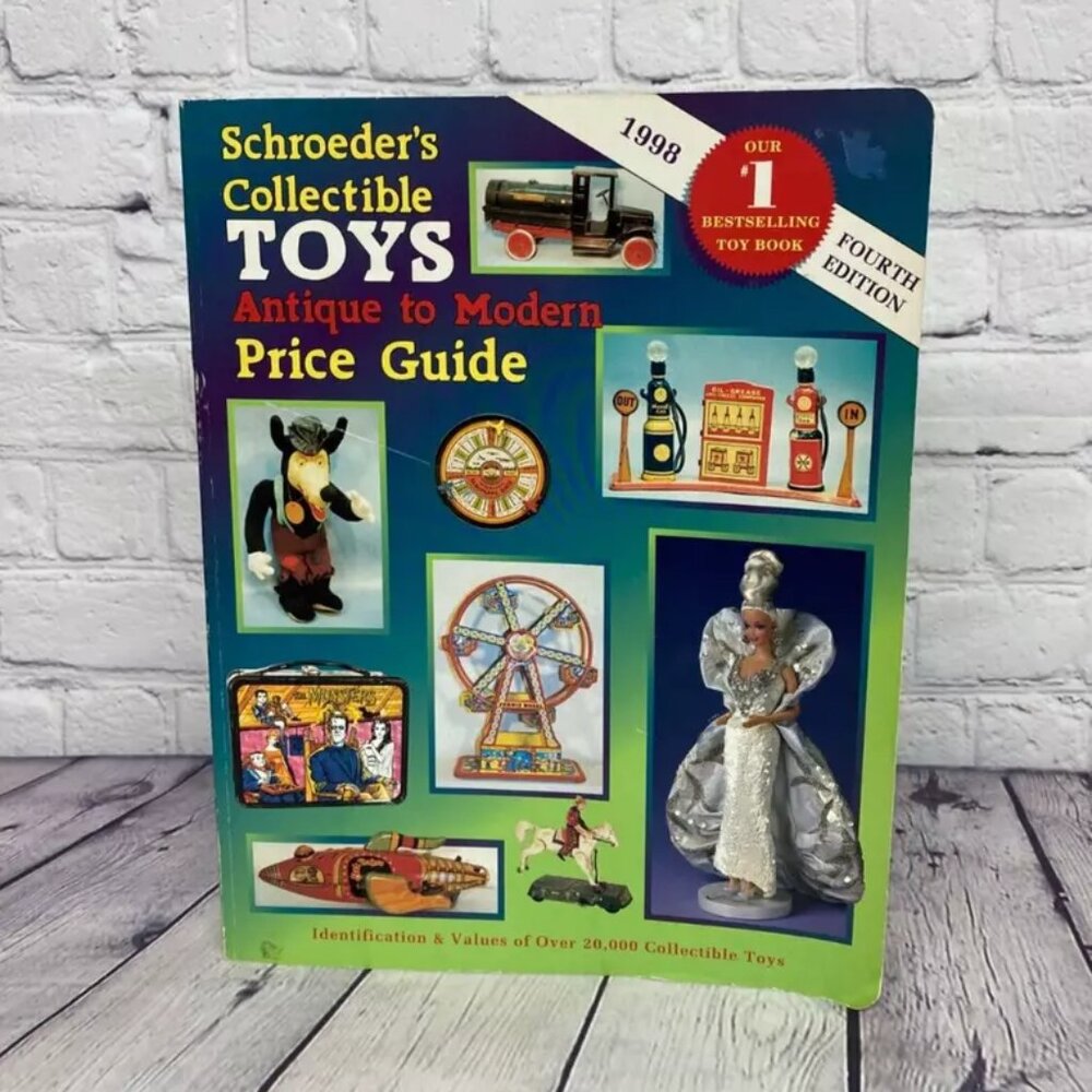 Schroeder's Collectible Toys Antique to Modern Price Guide Book 4rth Edition